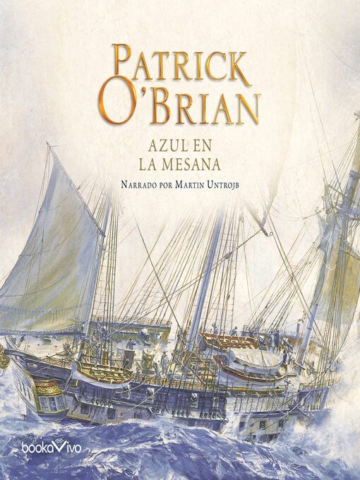 Title details for Azul en la Mesana by Patrick O'Brian - Available